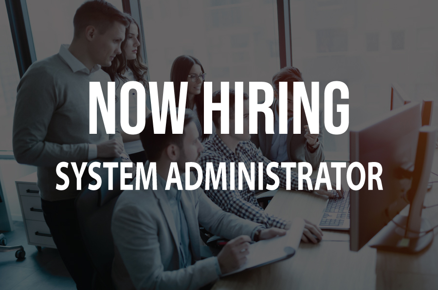 Hiring: System Administrator